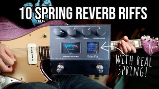 10 Spring Reverb Riffs | Echo Fix EF-P2 Spring Reverb Pedal Demo