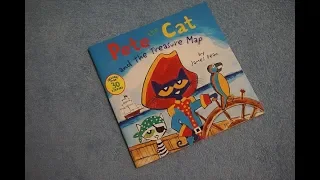 Pete The Cat and the Treasure Map Children's Read Aloud Story Book For Kids By James Dean