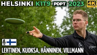 Helsinki K1T9 Pro Tour 2023, Lauri Lehtinen, Kristian Kuoksa, Samuel Hänninen, Mauri Villman, PDPT 1