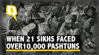When 21 Sikhs Faced Over 10,000 Afghans at Saragarhi And Won - The Quint