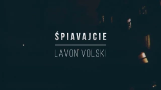 VOLSKI - Śpiavajcie (official video, 2017)