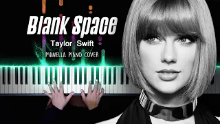Taylor Swift - Blank Space | Piano Cover by Pianella Piano