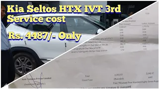 Kia Seltos HTX IVT 3rd Service cost | 1st Year or 10000km Service | Rs. 4487/- only.