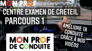 CENTRE EXAMEN CRETEIL Parcours 1 Mon Prof De Conduite