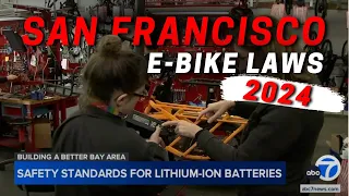 San Francisco Takes After NYC // E-BIKE LAWS & BATTERY CRACKDOWNS IN 2024