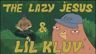 THE LAZY JESUS & LIL KLUV - Chick Chrip (Official Video)