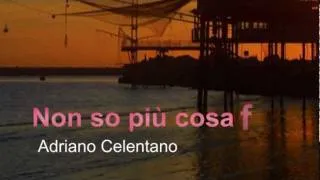 Adriano Celentano - Non so più cosa fare