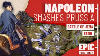 Napoleon Smashes Prussia: Jena 1806