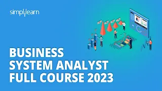 🔥 Business System Analyst Course 2023 | Business Analysis Training In 8 Hours | Simplilearn