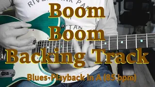 Boom Boom (John Lee Hooker) Playalong: Blues Backing Track in A (85 bpm)