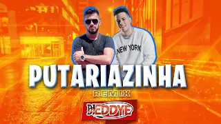 PUTARIAZINHA (Remix) - Felipe Amorim ft. DJ Eddye