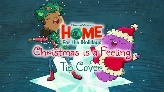 Christmas is a Feeling - Home: For the Holidays - Tip Cover