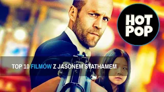 TOP 10 - FILMY Z JASONEM STATHAMEM