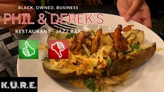 The VIBEZ!! B.O.B Taste & Rate: PHIL & DEREK'S Restaurant - Jazz Bar