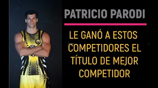 Patricio Parodi : Competidores a que les ganó el título de MEJOR COMPETIDOR.