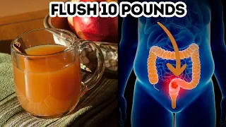 Flush Pounds Away - 2 Ingredient Colon Cleans Drink