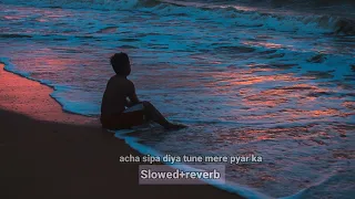 Achha Sila Diya (Slowed + Reverb) | Jaani, B Praak | Singis Lofi