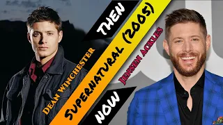 Supernatural (2005) cast then and now (2022) | Before And After | With Thier Real Names