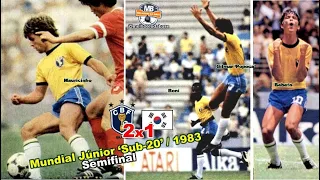 Mundial Júnior 'Sub--20' de 1983 / Brasil 2x1 Coréia do Sul