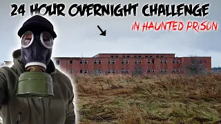 24 HOUR OVERNIGHT CHALLENGE IN A HAUNTED ABANDONED PRISON!