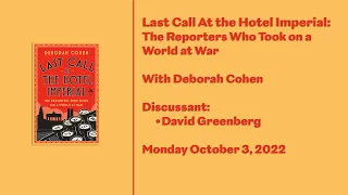 Last Call At the Hotel Imperial: The Reporters Who Took on a World at War