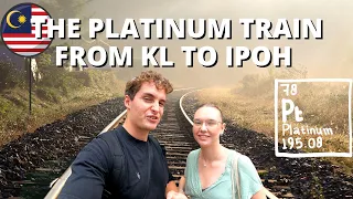 The Platinum Train | Kuala Lumpur to Ipoh 🇲🇾