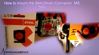 How to mount the Stihl Smart Connector. MS 500i