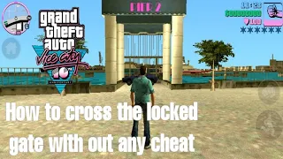 How to reach the next island in gta vice city | How to cross the locked gate in gta vice city