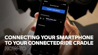 How to Connect Your Smartphone to Your ConnectedRide Cradle