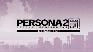 Mt.Katatsumuri - Persona 2 Eternal Punishment (PSP)