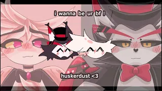 i wanna be your boyfriend meme // huskerdust ☆ (rushed,,)