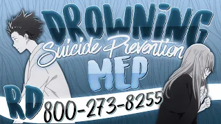 ❨ 𝑹✧𝑫 ❩ Suicide Prevention Month 2021 || Drowning • [Raw] Anime MEP