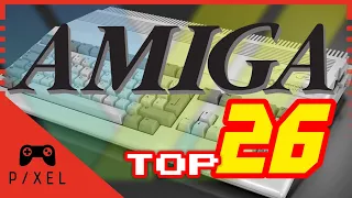 TOP 26 AMIGA Games