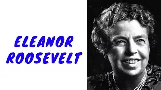 History Brief: Eleanor Roosevelt