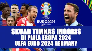 Daftar Pemain Timnas Inggris Piala Eropa 2024 | UEFA EURO 2024 Germany