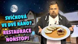 SVÍČKOVÁ ZA 120,- Kč ve dvě RÁNO? Restaurace otevřená 24 HODIN!