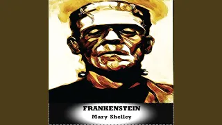 Mary Shelley: Frankenstein, Chapter 12