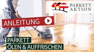 DIY: So wird Parkett richtig (nach) geölt. Mit Woca Pflegeöl zum perfekten Parkett!