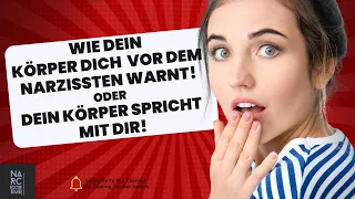 So warnt dein Körper dich vor dem Narzissten!