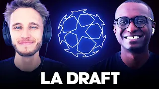 🏆 LA DRAFT DES 1/4 DE LDC !!! (avec @LesOUTSIDERZ)