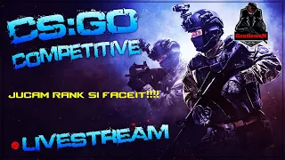 ▶️LIVE CS GO Romania - go go go👍🏻 -rank up !!!!!