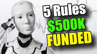 From Beginner to $500K Funded Trader: My 5 Proven Mechanical Rules