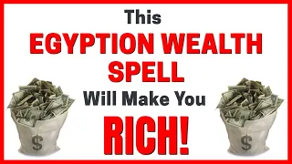 💰 This EGYPTIAN SPELL = RICH! RICH! RICH! 💰  Awesome money spells!