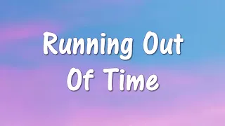 Running Out Of Time (Lyrics) [from Vivo]