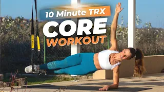 10 Min TRX Strong Core Workout - The Best TRX Exercises for Sculpted Abs