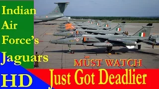 IAF's Jaguars Just Got Deadlier