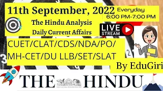 The Hindu Analysis 11th September 2022 For beginners/Editorial/Vocab CDS/CUET/CLAT/NDA/LLB/SET/SSC