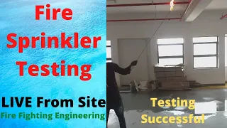 fire sprinkler testing || sprinkler testing || fire fighting system testing ||