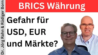 Dr. Rahn & Born: BRICS Währung, ändert sich jetzt die Welt? | BORN-4-Trading