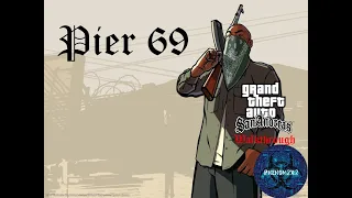 Grand Theft Auto: San Andreas Walkthrough (PC) - Pier 69